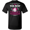 Limited Edition Best Are Born In February Back Print Shirts & Hoodies