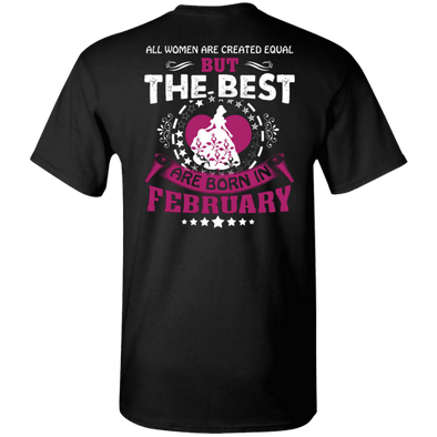 Limited Edition Best Are Born In February Back Print Shirts & Hoodies