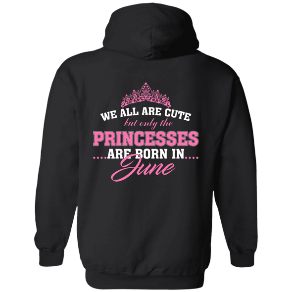 Limited Edition **Princess Born In June** Shirts & Hoodies