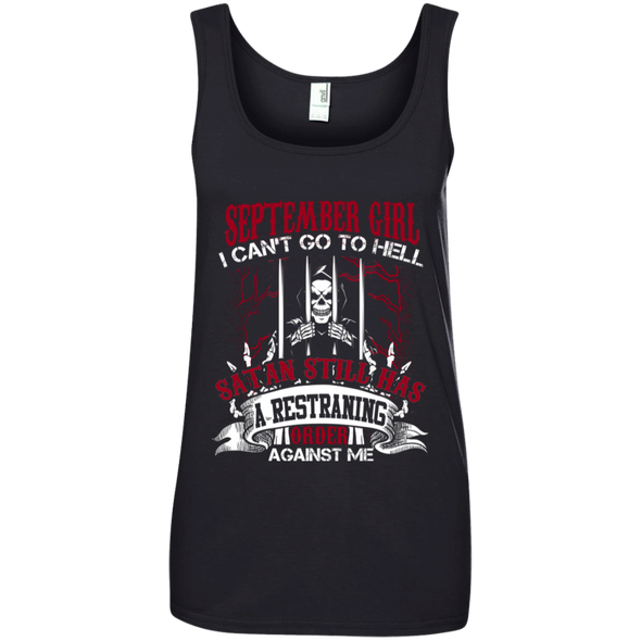 Limited Edition **September Girl Can't Go To Hell** Shirts & Hoodies