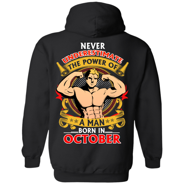 Limited Edition **Power Of A Man Born In October** Shirts & Hoodies