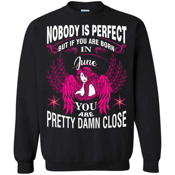 Limited Edition **Nobody Is Perfect Then June Girl** Shirts & Hoodies