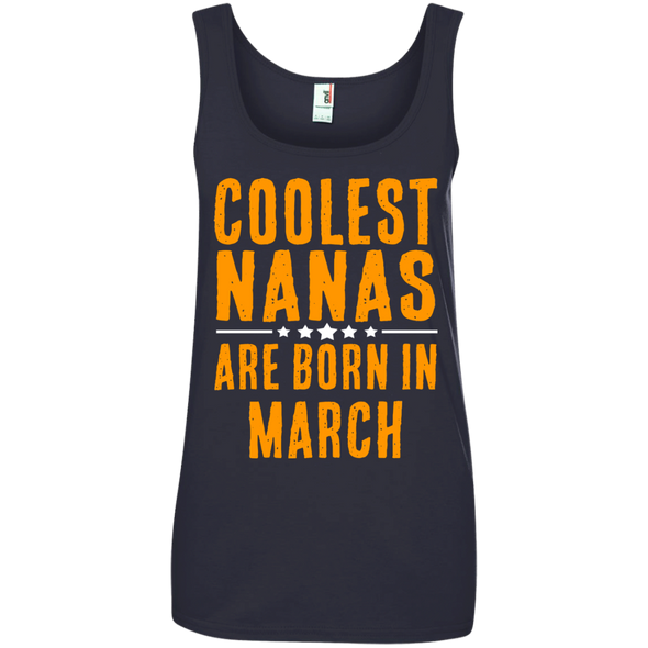 Limited Edition **Coolest Nana Born In March** Shirts & Hoodie