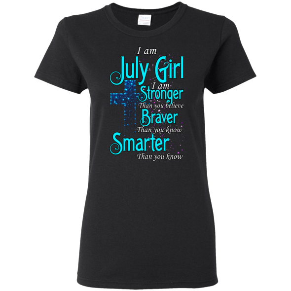 Limited Edition **Strong Brave Smarter July Girl** Shirts & Hoodies