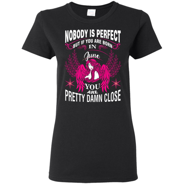 Limited Edition **Nobody Is Perfect Then June Girl** Shirts & Hoodies