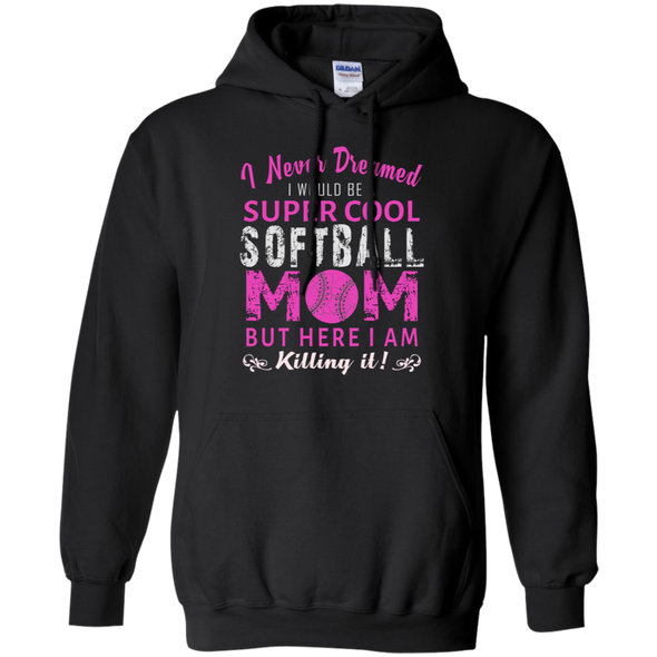 Mother's Day Special **Never Dreamed To Be A Supercool Mom**