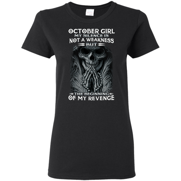 Limited Edition **October Girl My Silence Is Not My Weakness** Shirts & Hoodies
