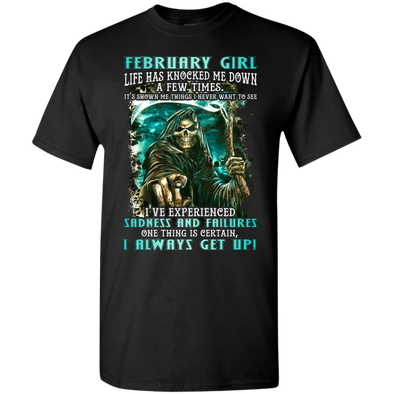 Limited Edition **February Girl I Always Get Up** Shirts & Hoodies