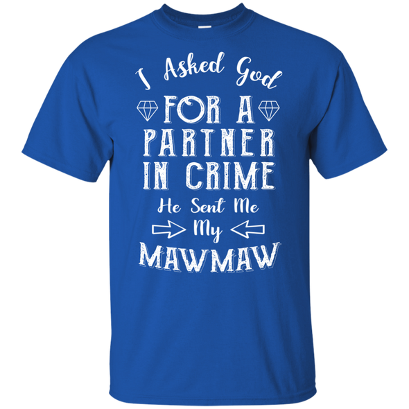 Limited Edition **Maw-Maw Partner In Crime** Shirts & Hoodies