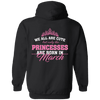 Limited Edition **Princess Born In March** Shirts & Hoodies