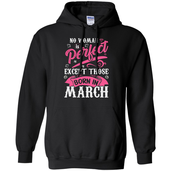 Limited Edition **March Born Are Perfect** Shirts & Hoodies