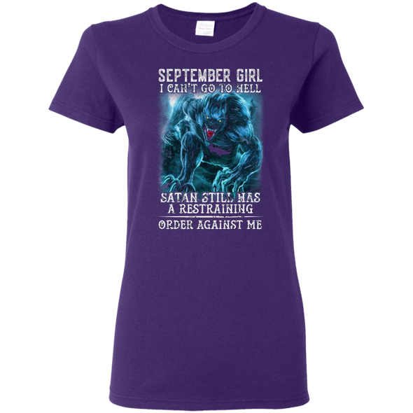 Limited Edition **As A September Girl I Can't Go To Hell** Shirts & Hoodie