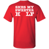 Valentine Special Edition **She's My Sweeter Half** Shirts & Hoodies