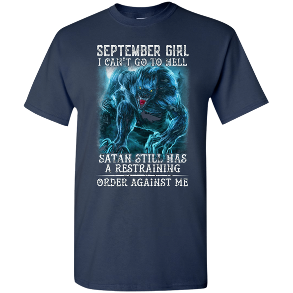 Limited Edition **As A September Girl I Can't Go To Hell** Shirts & Hoodie