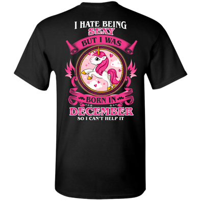 Limited Edition **Hate Being Sexy December Born** Shirts & Hoodies