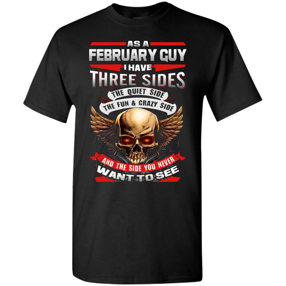 Limited Edition **February Born Guy With Three Side** Shirts & Hodiee