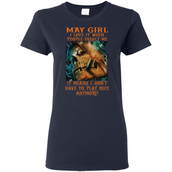 Limited Edition** May Girl Don't Have To Play Anymore** Shirts & Hoodies