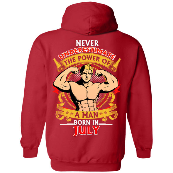 Limited Edition **Power Of A Man Born In July** Shirts & Hoodies