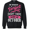 Limited Edition **October Born Are Perfect** Shirts & Hoodies