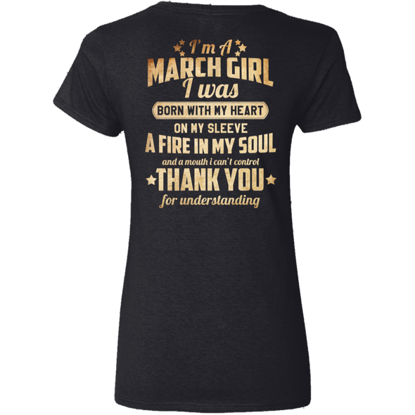 Back Print **I'm A March Girl Born With Fire In My Soul**
