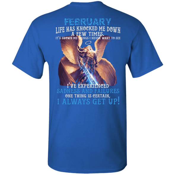 Limited Edition February Born Life Has Knocked Down Shirts & Hoodie