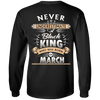 Limited Edition March Black King Shirts & Hoodies