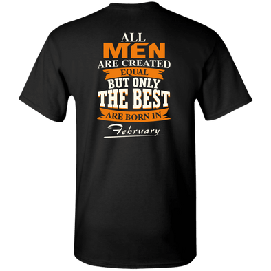 Limited Edition **Only Best Men Are Born In February** Shirts & Hoodie