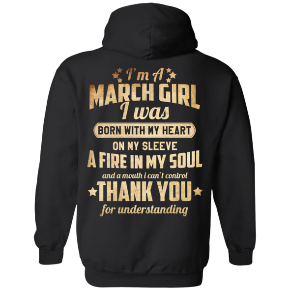 Back Print **I'm A March Girl Born With Fire In My Soul**