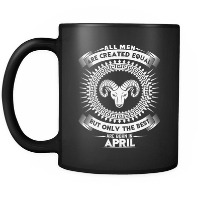 Best Men Are Born In April Mug