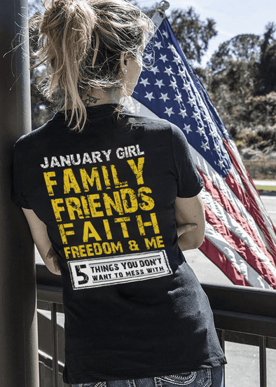 Limited Edition **January Girl 5 Things You Don't Want To Mess** Shirts & Hoodies