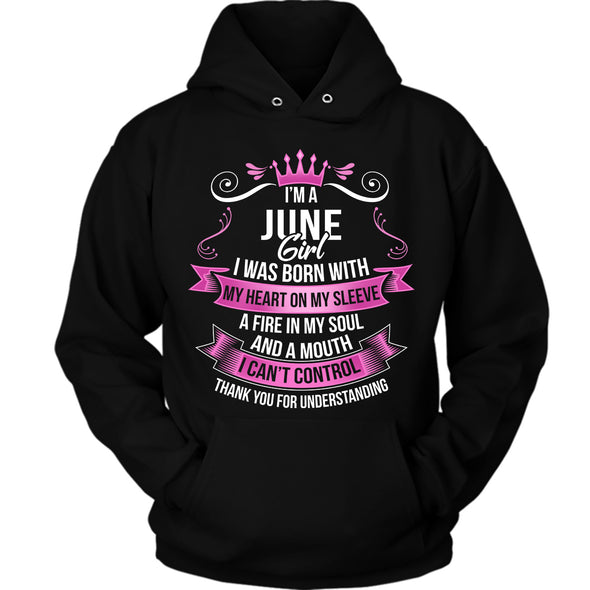 Newly Launched **June Girl Born With Heart On Sleeve** Shirts & Hoodies