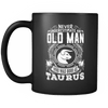 Taurus Never Underestimate An Old Man Mug