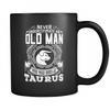 Taurus Never Underestimate An Old Man Mug