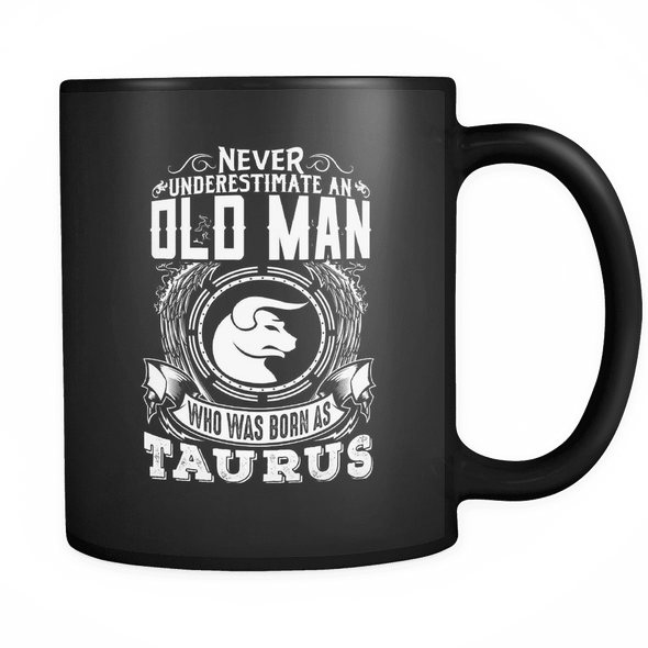 Taurus Never Underestimate An Old Man Mug