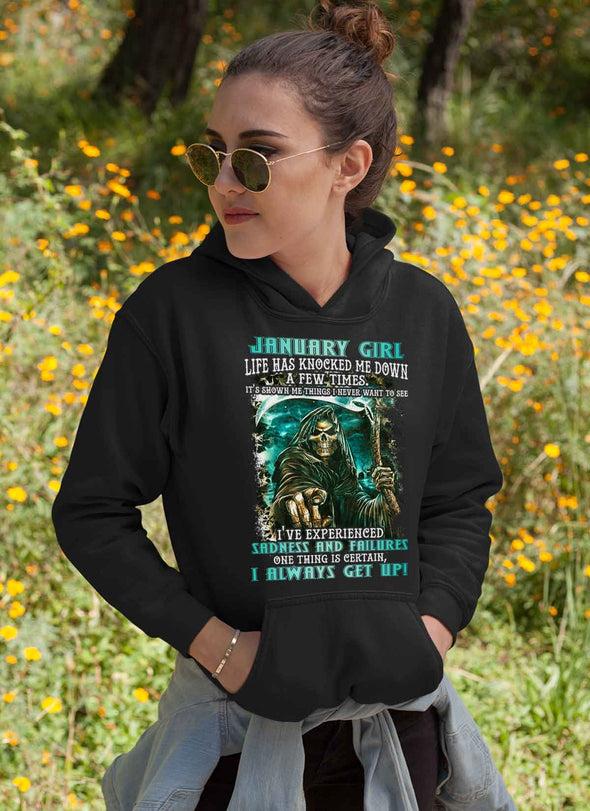 Limited Edition **January Girl I Always Get Up** Shirts & Hoodies