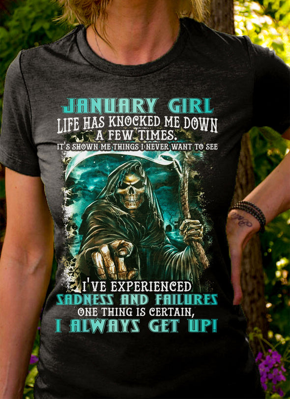Limited Edition **January Girl I Always Get Up** Shirts & Hoodies