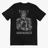 Hardworker Unisex T-shirt