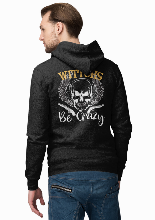 Unisex Witches Be Crazy Printed Hoodie