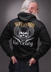 Unisex Witches Be Crazy Printed Hoodie