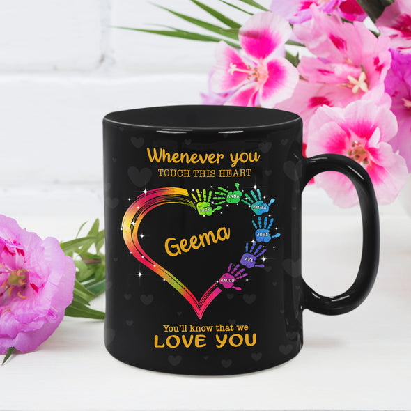 Personalized Whenever You Touch This Heart" Mug For Nana/Grandma/Mom