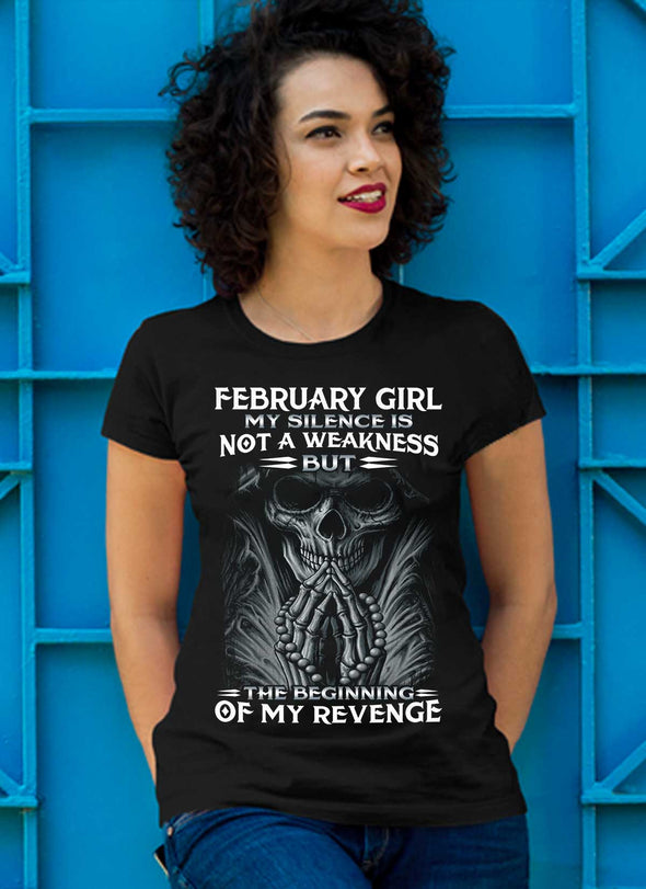 Limited Edition **february Girl My Silence Is Not My Weakness** Shirts & Hoodies