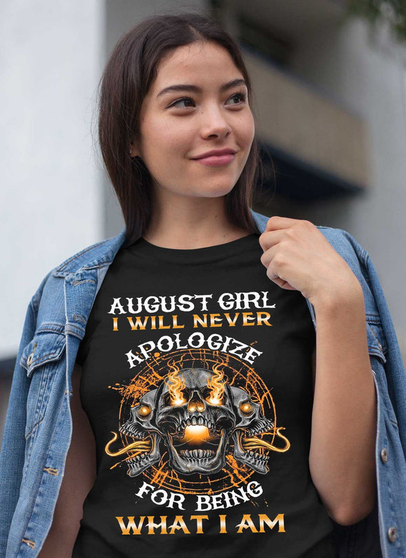 New Edition**August Girl Will Never Apologize** Shirts & Hoodies