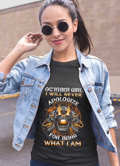 New Edition**October Girl Will Never Apologize** Shirts & Hoodies