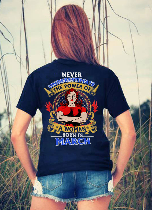 Limited Edition **Power Of Woman Born In March** Shirts & Hoodies