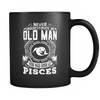 Pisces Never Underestimate An Old Man Mug