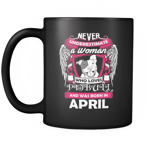 April Women Who Loves Pitbull Mug