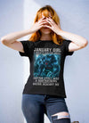 Limited Edition **As A January Girl I Can't Go To Hell** Shirts & Hoodie