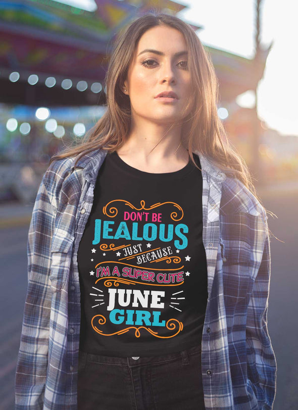 New Edition ** Super Cute June Girl** Shirts & Hoodies