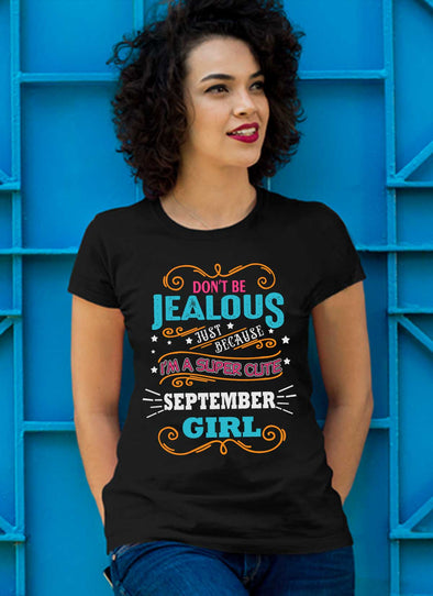 New Edition ** Super Cute September Girl** Shirts & Hoodies