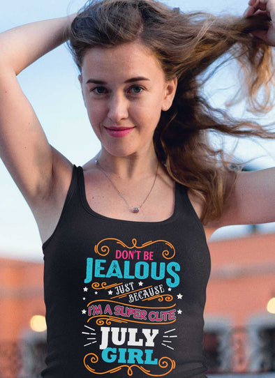 New Edition ** Super Cute July Girl** Shirts & Hoodies